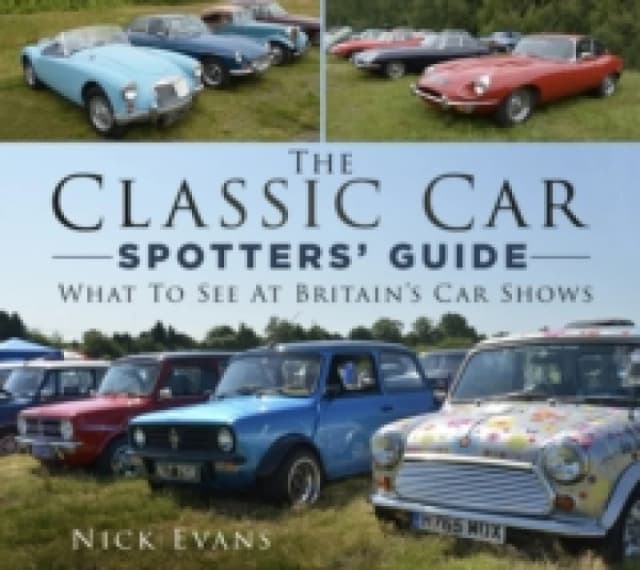 The Classic Car Spotters' Guide. Paperback. By Nick Evans Books