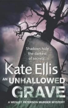 An Unhallowed Grave by Kate Ellis Paperback