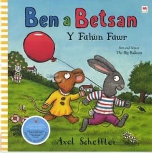 Cyfres Ben a Betsan Y Falwn Fawr by Axel Scheffler Book