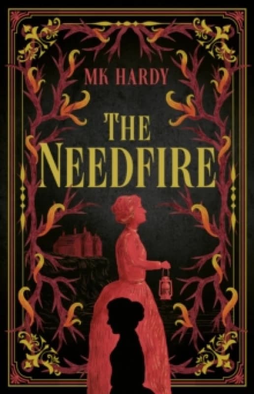 The Needfire Hardback