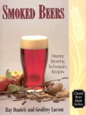 smoked beers history brewing techniques recipes