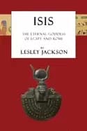 isis the eternal goddess of egypt and rome