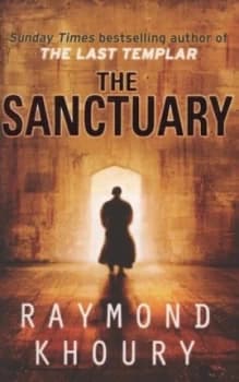Sanctuary by Raymond Khoury Paperback