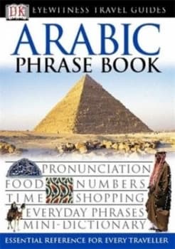 Arabic Phrase Book by Dk Book