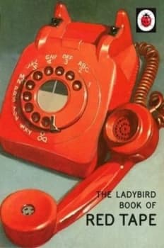 The Ladybird Book of Red Tape by Jason Hazeley Hardback