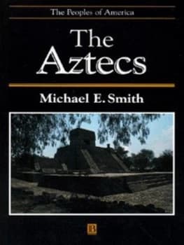 The Aztecs by Michael Smith Book