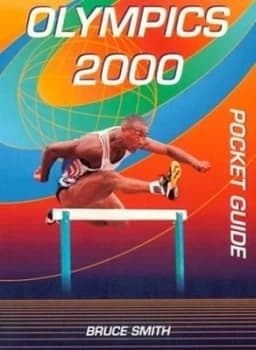 Olympics 2000 Pocket Guide by Bruce Smith Paperback