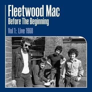 Fleetwood Mac - Before The Beginning (1968-1970 Live & Demo Sessions) Vinyl