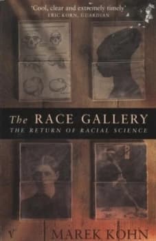 The Race Gallery by Marek Kohn Paperback