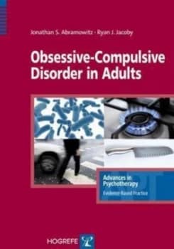Obsessive-Compulsive Disorder in Adults by Jonathan S. Abramowitz Paperback