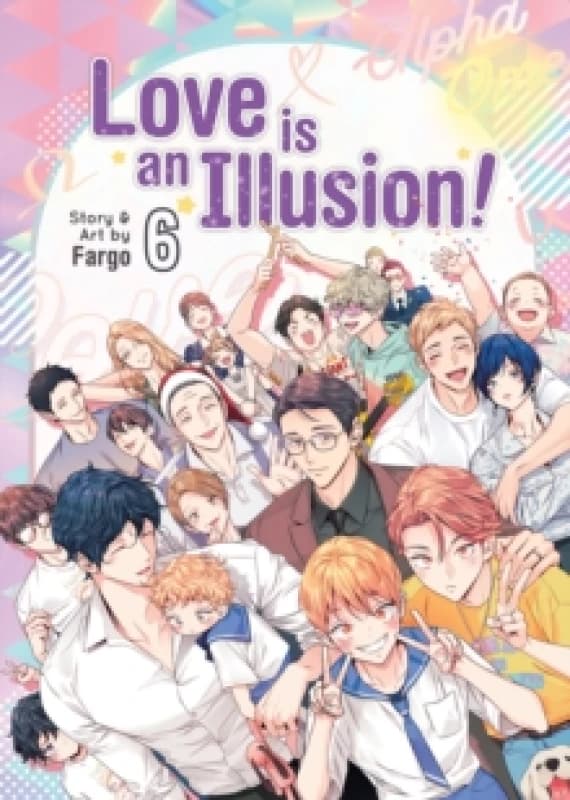 Love is an Illusion! Vol. 6 Paperback / softback