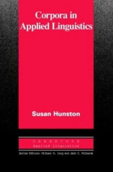 Corpora in Applied Linguistics by Susan Hunston Book