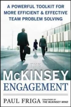 The Mckinsey Engagement by Paul Friga Hardback