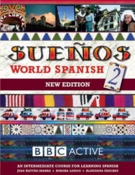 Suenos World Spanish 2 Intermediate Course Book new Edition by Almudena Sanchez Paperback