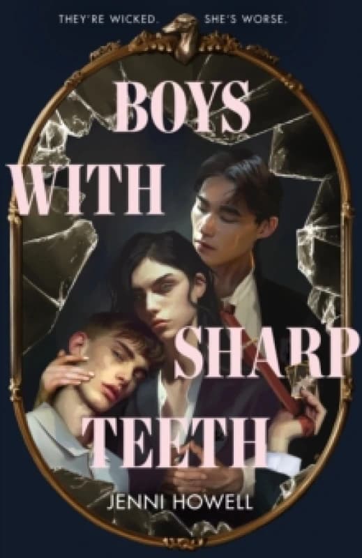 Boys With Sharp Teeth. Paperback. By Jenni Howell Books