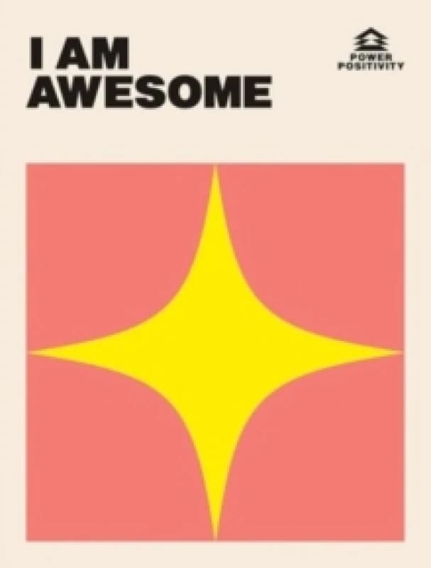 I AM AWESOME Hardback