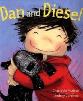 Dan and Diesel by Charlotte Hudson Paperback