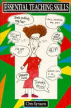 Essential Teaching Skills by Chris Book