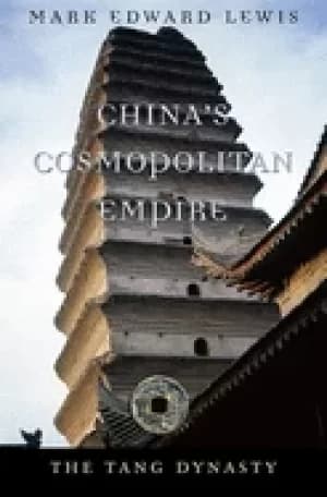 chinas cosmopolitan empire the tang dynasty