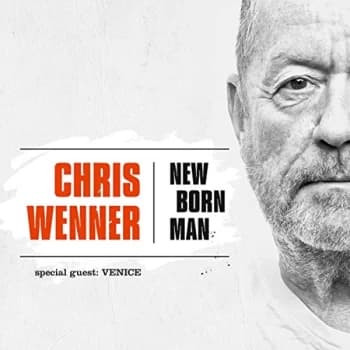 Chris Wenner - New Born Man CD