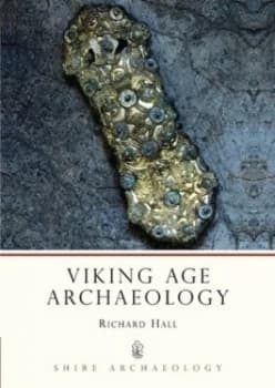 Viking Age Archaeology in Britain and Ireland by Richard Hall Paperback