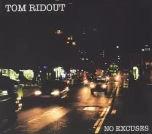 No Excuses by Tom Ridout CD Album