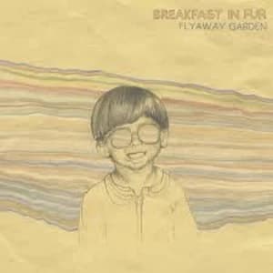 Breakfast In Fur - Flyaway Garden Vinyl