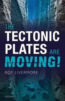 The Tectonic Plates are Moving!
