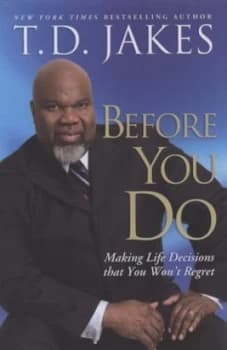 Before You Do by T.D. Jakes Paperback
