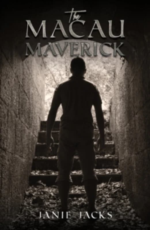 The Macau Maverick Hardback