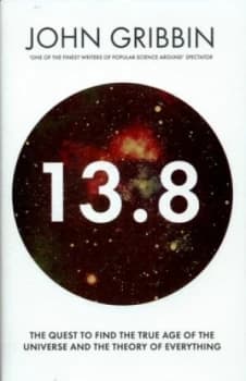 13.8 by John Gribbin Hardback