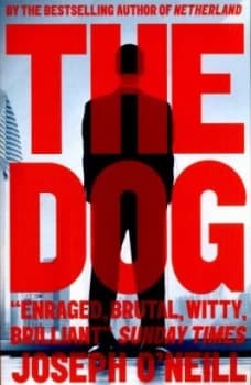 The Dog by Joseph Oneill Book