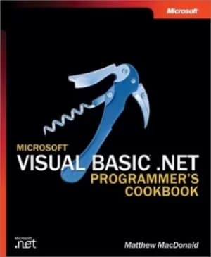 Microsoft Visual Basic NET programmers cookbook by Matthew MacDonald
