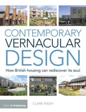 Contemporary Vernacular DesignHow British Housing Can Rediscover its Soul