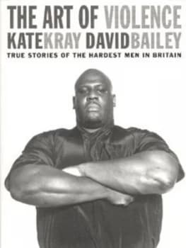 The Art of Violence by Kate Kray Paperback
