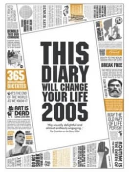 This Diary Will Change Your Life 2005 by Benrik Ltd Hardback