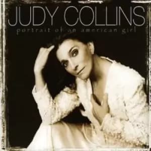 Judy Collins - Portrait of an American Girl CD Album - Used