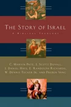 The Story of Israel by C. Marvin Pate Paperback