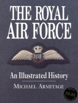 The Royal Air Force by M. J Armitage Hardback