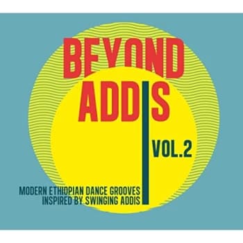 Various Artists - Beyond Addis 2 CD