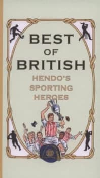 Best of British by Jon Henderson Hardback