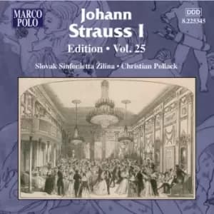 Johann Strauss I - Johann Strauss I: Edition - Volume 25 CD Album - Used