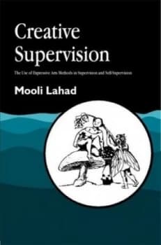 Creative Supervision by Mooli Lahad Paperback