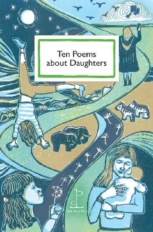 Ten Poems about Daughters Paperback / softback