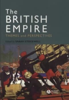 The British Empire by Sarah E. Stockwell Book