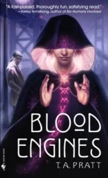 Blood Engines by T.A. Pratt Paperback