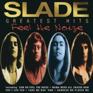 Greatest Hits Feel the Noize by Slade CD Album