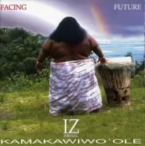 Iz Kamakawiwo'Ole, Israel - Facing Future CD Album - Used