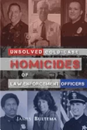 unsolved cold case homicides of law enforcement officers