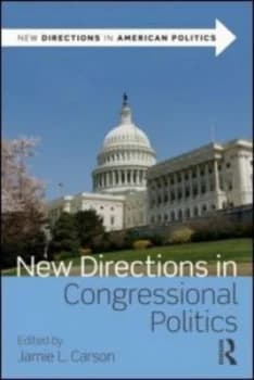 New Directions in Congressional Politics by Jamie L. Carson Paperback